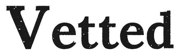 Vetted